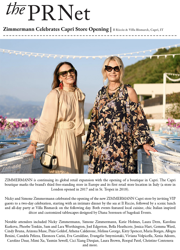 Zimmermann Celebrates Capri Store Opening — Pr Net, Sugokuii Events